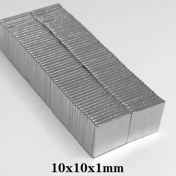 10pcs 10x10x1 mm Neodýmu Magnet 10 mm*1mm Tenké Výkonné NdFeB Magnety 10x10x1mm Blok Silné Vzácnych Zemín Magnety 10*10*1