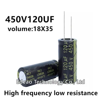 5 ks/veľa 450V 120UF 450V120UF 120UF450V objem: 18X35 18*35 mm Vysoká frekvencia nízky odpor hliníkové elektrolytický kondenzátor