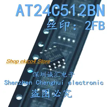 5pieces Pôvodné zásob 2FB AT24C512BN-SH25-T SOP-8