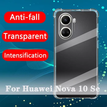 Airbag Shockproof Transparentné puzdro Pre Huawei nova 10 SE prípade Silikónové Úplné Pokrytie jasné nova 10se funda prípadoch 6.67