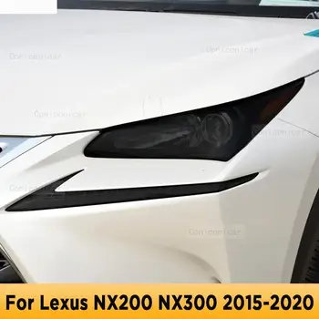 Pre Lexus prijímac nx200 NX300 2015-2020 TPU Auto Exteriéru Svetlomety, Anti-Scratch Ochranný Film Svetlomety Opravy Príslušenstvo Nálepky