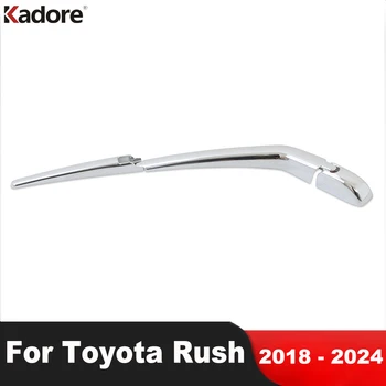 Pre Toyota Rush 2018-2021 2022 2023 2024 Chrome Zadné Okno, Stierač Kryt Výbava Chvost Okná Čelné Sklo Rameno Stierača Auto Príslušenstvo