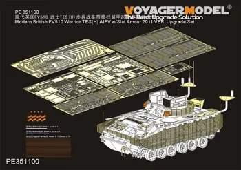 Voyager Model PE351100 1/35 Moderného FV510 Worrior TES(H) AIFV w/Roštov Amour 2011 VER Upgrade Set（Pre MENG SS-017）